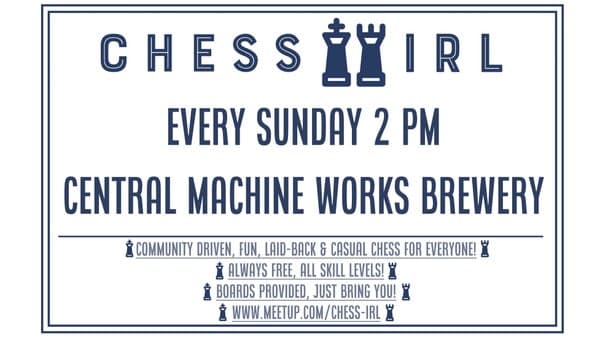Chess IRL. Drink and Play Chess! East Austin - Central Machine Works Brewery