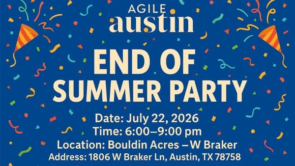 Agile Austin End of Summer Party