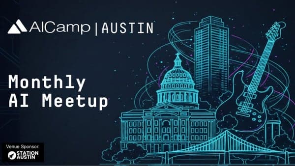 AI Meetup (July) for GenAI LLMs and Agents